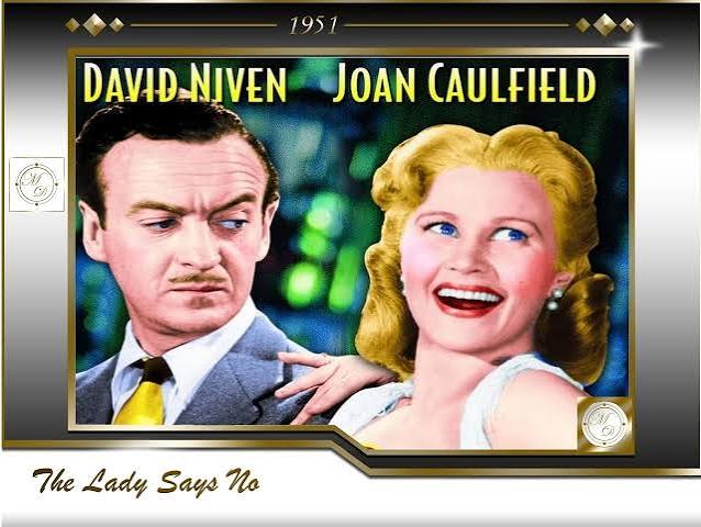 Леди говорит "нет" ⁄ The lady says No (1951, Frank Ross, USA )