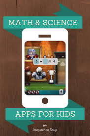 Get Kids Excited About Science And Math Apps Math Apps Kids App Science Apps