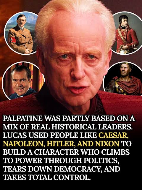 Hail - Palpatine was never based on just one real-life figure. George Lucas  pulled from several leaders when shaping him: Julius Caesar and Napoleon  for the way a republic can be transformed