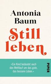 Stillleben Antonia Baum Bucher Stillleben Gut Leben