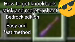 (2019) learn how to enchant a stick with knockback 1000 in minecraft 1.14! How To Get Knockback Stick In Bedrock Edition Mcpe Easy And Fast Method 2 Youtube