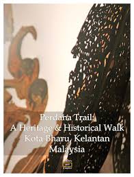 Nearest shops giant in kota bharu and surroundings (2). Malaysia Perdana Trail A Heritage Historical Walk In Kota Bharu Part 1 Southeast Asia Travel Asia Travel Cool Places To Visit
