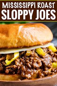 With only 4 ingredients you cannot go wrong. Mississippi Roast Sloppy Joes The Chunky Chef