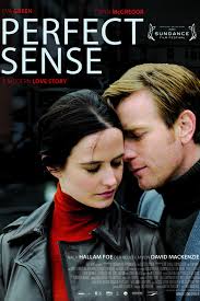 Perfect Sense 2011 Film Movie Gangster Movies Perfect Movie