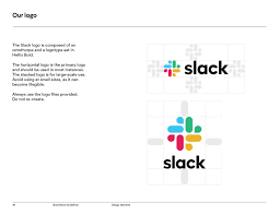 It represents our identity and is a valuable piece of intellectual property. Media Kit Slack
