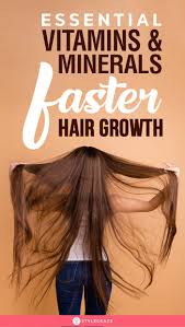 Essential vitamins for hair growth. How Can I Grow My Hair Faster 5 Essential Vitamins 2 Minerals And Other Nutrients That May Improve Hair Growth Vitamins For Hair Growth Hair Growth Faster Improve Hair Growth