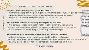 Kami merangkumnya dari berbagai sumber dan mengurutkannya dari abjad a. Makna Leksikal Dan Makna Gramatikal Perbedaan Dan Contoh