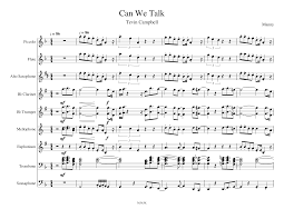 Can we talk reached no. Can We Talk Sheet Music For Trumpet In B Flat Trombone Flute Clarinet In B Flat Saxophone Alto Marching Band Download And Print In Pdf Or Midi Free Sheet Music