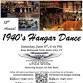 13th Annual 1940's Hangar Dance