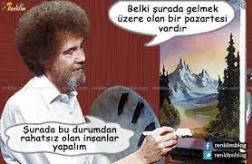 Renklim Blog Burada Renkli Bir Seyler Var Ressam Bob Ross Ile Caps Sevinci Bob Ross Komik Internet Fenomenleri Komik