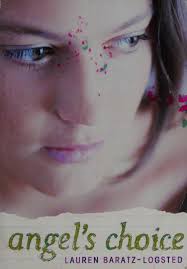 Angel's choice : Baratz-Logsted, Lauren : Free Download, Borrow, and  Streaming : Internet Archive