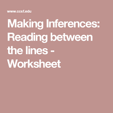Making Inferences Reading Between The Lines Worksheet High School Literature Making Inferences Essay Topics