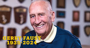 Thank you, Coach Gerry Faust— you were a legendary leader whose faith, work  ethic, and devotion to your players and to Moeller led to championships