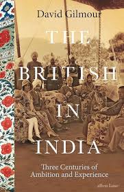 The British in India: Three Centuries ...