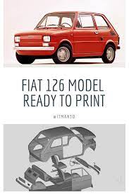 Pin On Fiat 126 Stl Files For 3d Printer Vintage Car