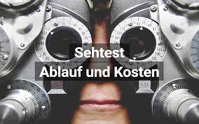 Sehtest Grunde Ablauf Kosten Im Uberblick Praktischarzt