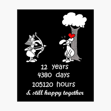 60 items in this article 28 items on sale! 12th Wedding Anniversary Gift For Him Her 12 Years Together 12th Year Of Marriage Anniversary Funny Couple Matching Poster By Stella1 Redbubble