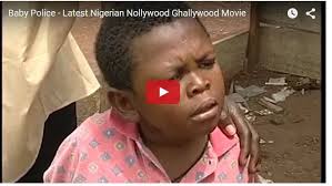 Nigerian Movies Download Entertainment News And Celebrities News Watch Or Download Baby Police Nigerian Latest Movie