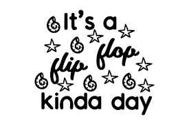 Download 22,590 flip flops free vectors. It S A Flip Flop Kinda Day Svg Cut File By Creative Fabrica Crafts Creative Fabrica