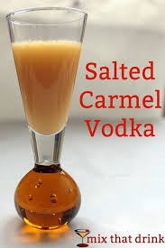 The snickertini is a great example and it is as tasty as it sounds. Salted Caramel Vodka Recipe Mix That Drink Recipe Salted Caramel Vodka Caramel Vodka Infused Vodka
