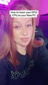 How to lower your GPU/CPU