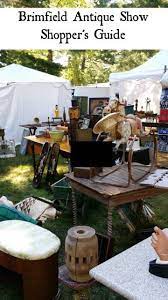Brimfield Antique Show Shopper S Guide Brimfield Antique Show Brimfield Antique Show