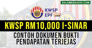 Surat keterangan penghasilan biasanya dibuat oleh perusahaan tempat kerja yaitu dari bagian. Kwsp Rm10 000 I Sinar Contoh Dokumen Sokongan Bukti Pendapatan Terjejas