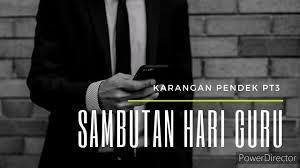 Kesan penggunaan telefon bimbit kepada pelajar/ murid sekolah. Bahasa Melayu Karangan Pendek Pt3 Sambutan Hari Guru Youtube