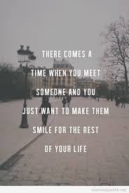I Want To Make Him Smile Forever Motivational Quotes For Love Love Quotes Inspirational Quotes