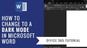 How To Change To Dark Mode In Microsoft Word 2016 Office 365 Tutorial Youtube