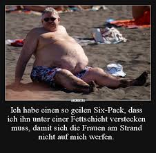 Ich Habe Einen So Geilen Six Pack Dass Ich Ihn Unter Lustige Bilder Spruche Witze Echt Lustig Hier findest du die besten lustigen videos aller zeiten. ich habe einen so geilen six pack dass