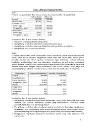 Produk x 30000 unit y 50000 unit dan z 20000 unit. Soal Jawab Latihan Produktivitas