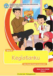 Maybe you would like to learn more about one of these? Kelas 1 Tema 3 Buku Guru