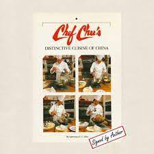 Chef Chu S Distinctive Cuisine Of China Cookbook San Francisco Peninsula Restaurant Restaurant Signs Cookbook Chinese Restaurant