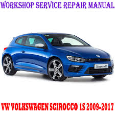 Vw Volkswagen Scirocco 1s 2009 2017 Workshop Service Repair Manual Pdf Download Engine Control Unit Repair Manuals Repair