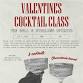 Valentines Cocktail Class