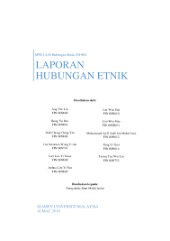 Laporan peristiwa, laporan diskusi, laporan kegiatan, laporan perjalanan, dan laporan penelitian. Doc Laporan Hubungan Etnik Eason Pang Academia Edu