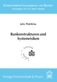 Schließlich ist schon die entscheidung zwischen filialbank und direktbank schwer zu treffen. Bankenstrukturen Und Systemrisiken Duncker Humblot