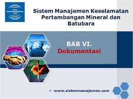 Peraturan & persyaratan yg berlaku Pt Sistem Manajemen Utama Paket Presentasi Sistem Manajemen Keselamatan Pertambangan Mineral Dan Batubara Smkp Minerba