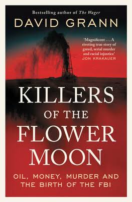 Killers of the Flower Moon | Book by David Grann | Official Publisher Page  | Simon & Schuster AU