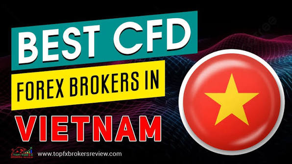 Best CFD Forex Brokers in Vietnam 2025 | CFD Brokers | CFD | Forex Brokers