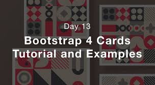 It includes options for headers and footers, a wide variety of content, contextual background colors, and powerful display options. Day 13 Bootstrap 4 Cards Tutorial And Examples Bootstrapbay