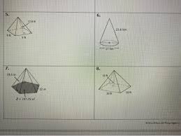 (sum of area of all faces)+2πrh+πr² however, since one of the of the cone is 5 3 4 8 3 final. Sed 100 Name Unit 11 Volume Surface Area Date Chegg Com