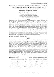 Dalam buku kontruksi hukum tata negara indonesia pasca amandemen uud 1945 (2010) karya titik triwulan, pada kekuasaan tersebut tertuang dalam pasal 24 ayat (2) uud 1945 yang menyatakan bahwa kekuasaan kehakiman dilakukan oleh sebuah mahkamah agung dan badan peradilan yang. 2