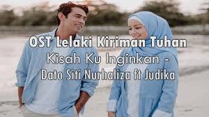Ada dua benda yang dia takutkan. Ost Lelaki Kiriman Tuhan Kisah Ku Inginkan Dato Siti Ft Judika Lirik Youtube