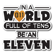In A World Full Of Tens Be An Eleven Quote In A World Full Of Tens Be An Eleven Car Bumper Decal Sticker Waffle Car Bumper Decals Car Decals Stickers Car Decals Vinyl