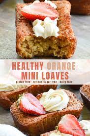 We did not find results for: Healthy Orange Mini Loaves Recipe Healthy Snacks And Recipes Your Daily Nutrients