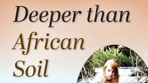 Review of Deeper than African Soil — The Messenger