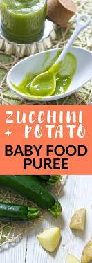 Zucchini Baby Food Puree 4 Months Stage 1 Baby Foode Recipe Baby Food Recipes Baby Zucchini Recipe Healthy Baby Food