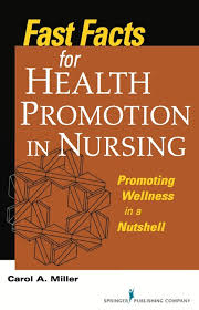 Want to learn even more? Fast Facts For Health Promotion In Nursing Carol A Miller Msn Rn Bc Ebook 9780826110541